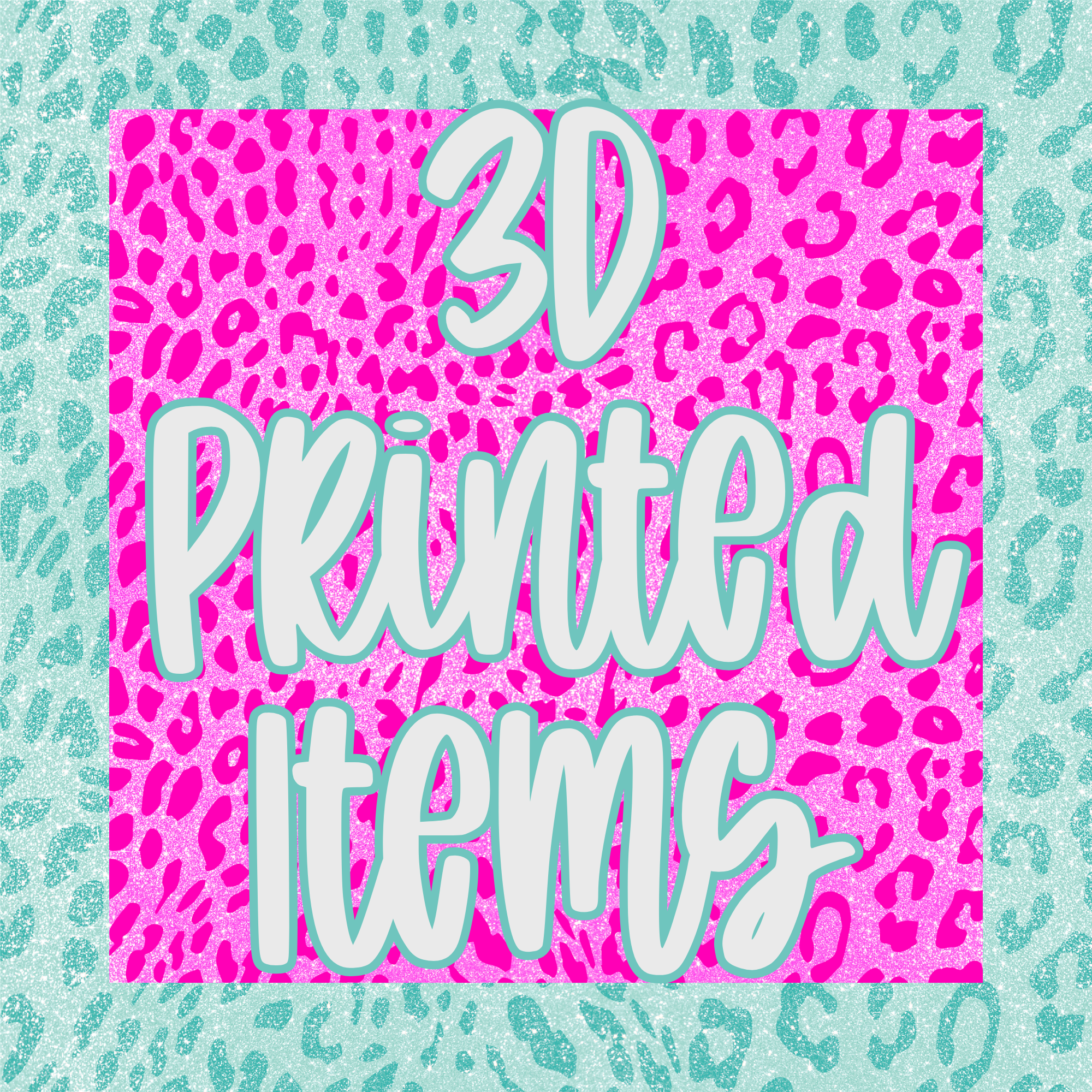 3D Printed Items