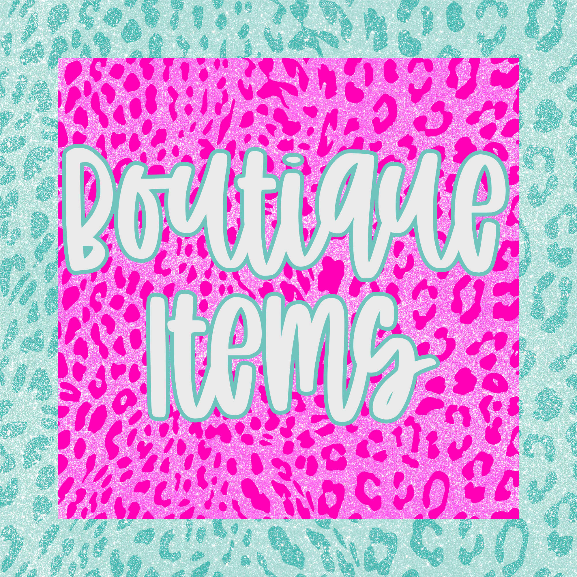 Boutique Items