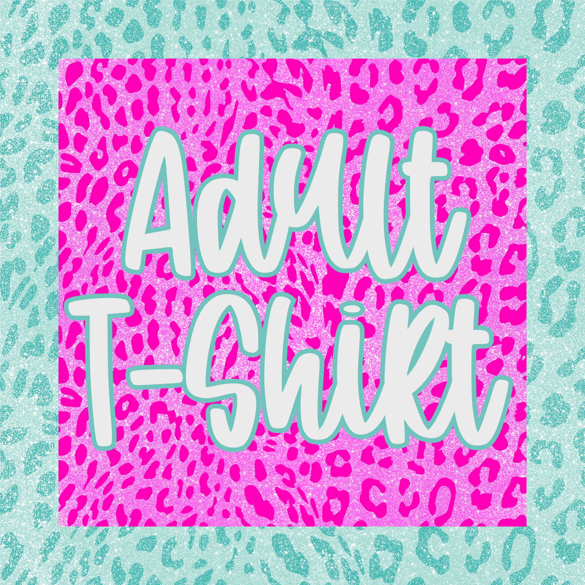 Adult T-Shirts